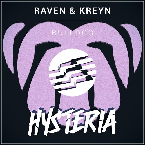 Raven & Kreyn - BullDog (Extended Mix) Hysteria.mp3