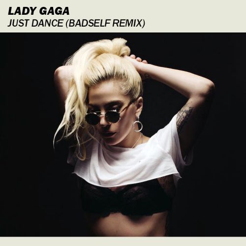 Lady Gaga - Just Dance (Badself Remix).mp3