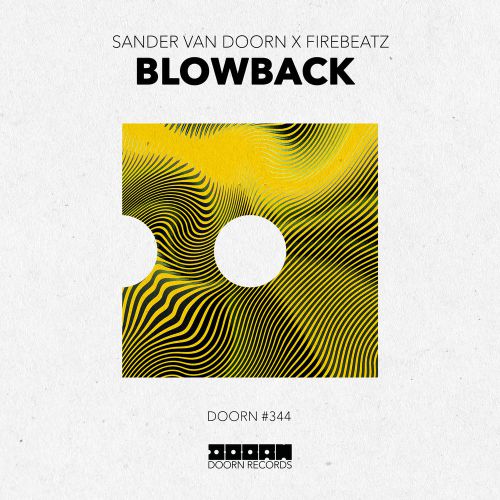 Sander van Doorn & Firebeatz - Blowback (Extended Mix) [DOORN].mp3