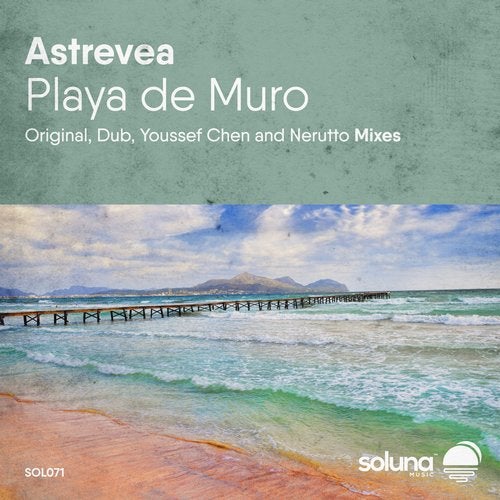 Astrevea - Playa De Muro (Original Mix) [Soluna Music].mp3