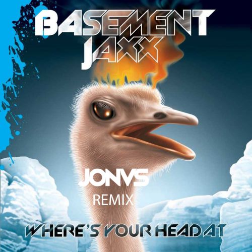 Basement Jaxx - Where's Your Head At (JONVS Remix).mp3