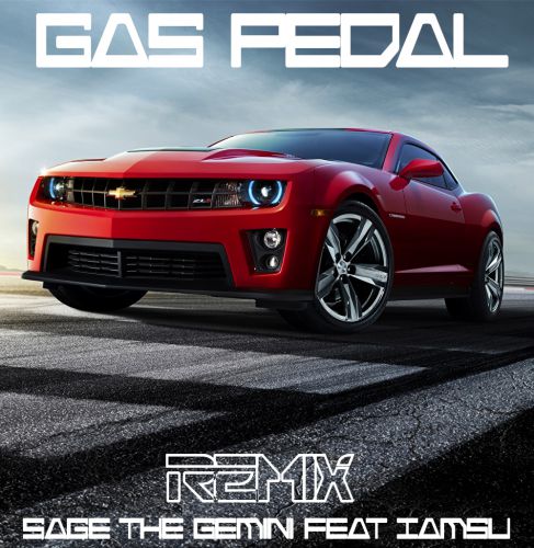 Sage The Gemini Feat Iamsu - Gas Pedal (Delaud Remix) [2019]