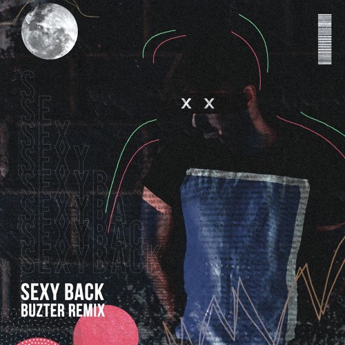 Justin Timberlake - Sexy Back (Buzter Remix).mp3