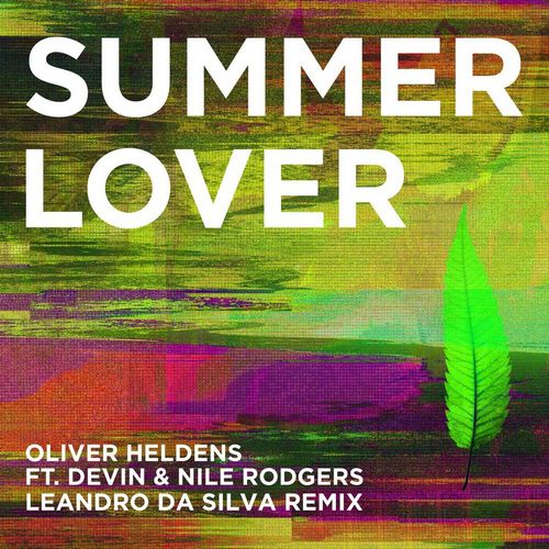 Oliver Heldens feat. Devin & Nile Rodger - Summer Lover (Leandro Da Silva Mix).mp3