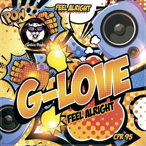 G-Love - Feel Alright (Original Mix).mp3