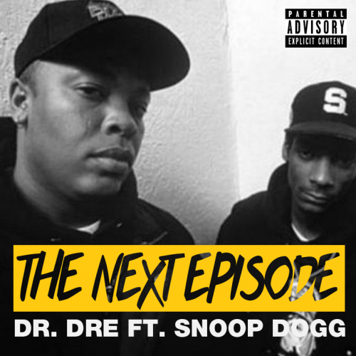 Dr. Dre Ft. Snoop Dogg & Nate Dogg - The Next Episode (Delaud Remix) [2019]