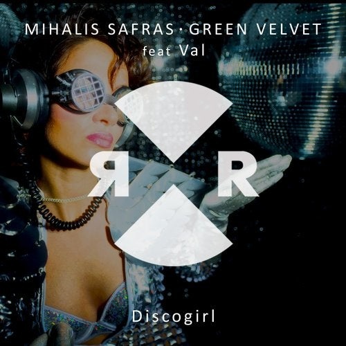 Green Velvet & Mihalis Safras feat. Val - Discogirl (Original Mix).mp3