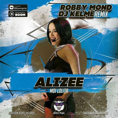 Alizee - Moi Lolita (Robby Mond & DJ Kelme Remix) [2019]