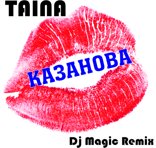 TAINA - (Dj Magic remix radio edit).mp3