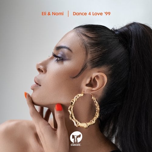 Eli & Nomi - Dance 4 Love '99 (Club Mix).mp3