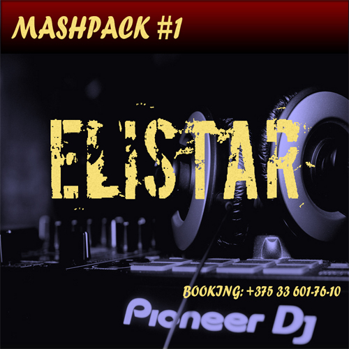 Elistar - Mash U Pack Vol. 1 [2019]
