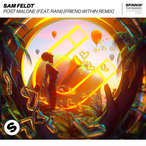 Sam Feldt feat. Rani - Post Malone (Friend Within Remix Edit).mp3