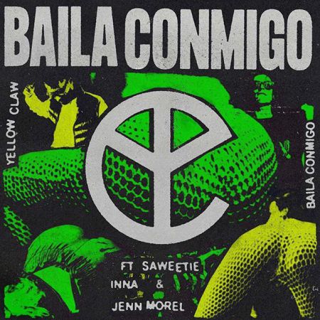 Yellow Claw - Baila Conmigo (feat. Saweetie, INNA & Jenn Morel) [Barong Family].mp3