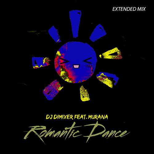 DJ DimixeR feat. Murana - Romantic Dance (Extended Mix).mp3