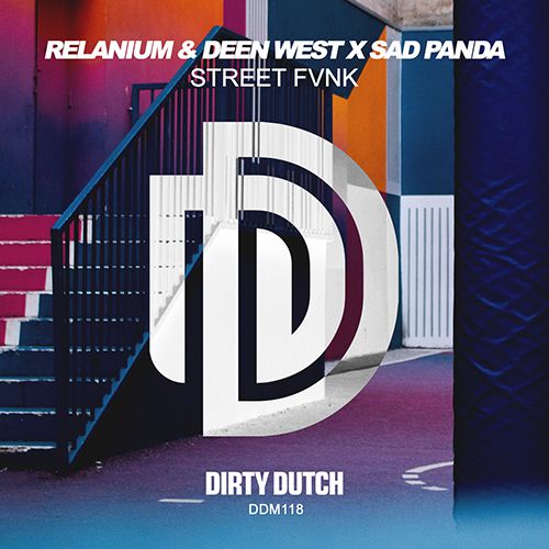 Relanium & Deen West x Sad Panda - Street Fvnk (Extended Mix).wav