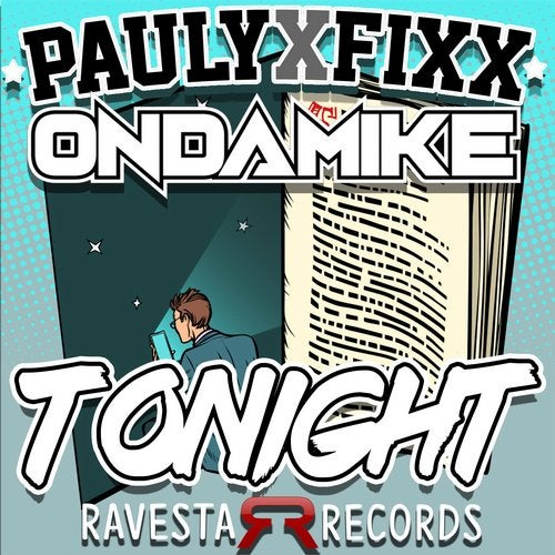 DJ Fixx, Ondamike - Tonight (Original Mix) [Ravesta Records].mp3