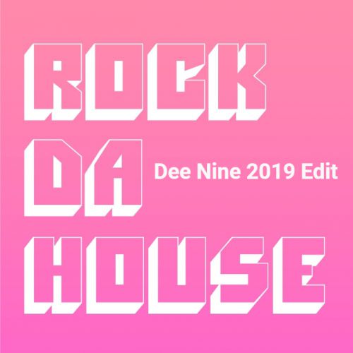 Emery Warman  -  Rock Da House ( Dee Nine 2019 Edit ).mp3