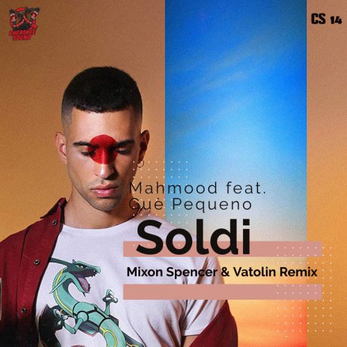 Mahmood feat. Guè Pequeno - Soldi (Mixon Spencer & Vatolin Remix).mp3