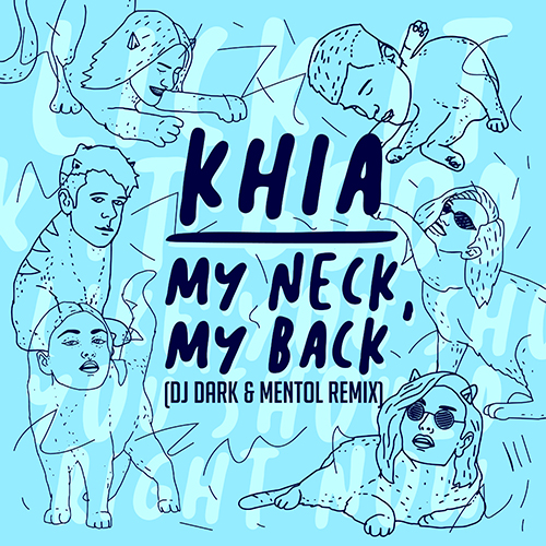 Khia - My neck, My back (Dj Dark & Mentol Remix) [Extended].mp3