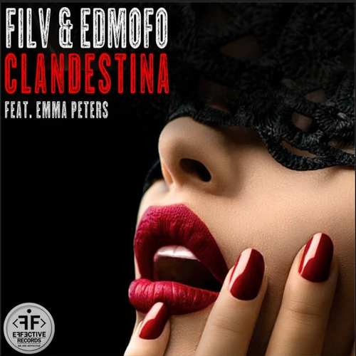 Filv & Edmofo feat. Emma Péters - Clandestina (Cocaina) (Cover).mp3