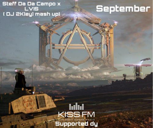 Steff Da Campo x Lvis - September (Dj 2Key Mashup) [2019]