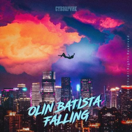 Olin Batista - Falling (Extended Version) [CYB3RPVNK].mp3