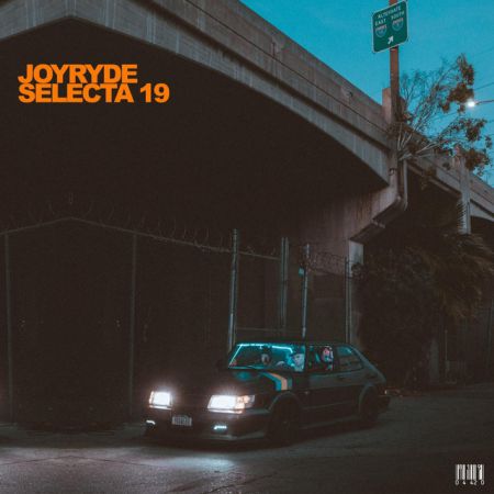 JOYRYDE - SELECTA 19.mp3