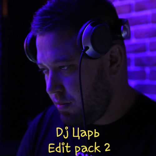 Dj  - Edit Pack Vol.2 [2019]