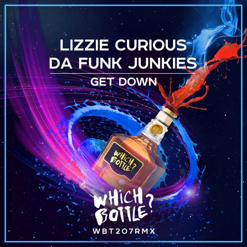Lizzie Curious & Da Funk Junkies - Get Down (Original Mix).mp3