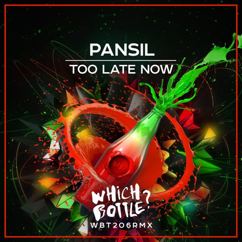 Pansil - Too Late Now (Original Mix).mp3