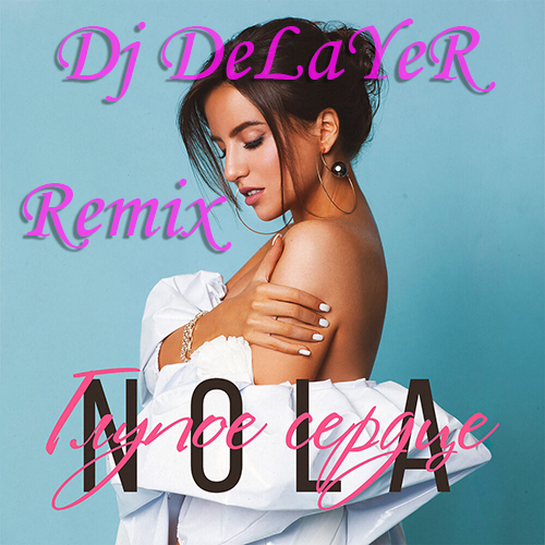 Nola -  c (Dj Delayer Remix) [2019]