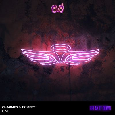 Charmes, Tr-Meet - Give (Radio; Original Mix's) [2019]