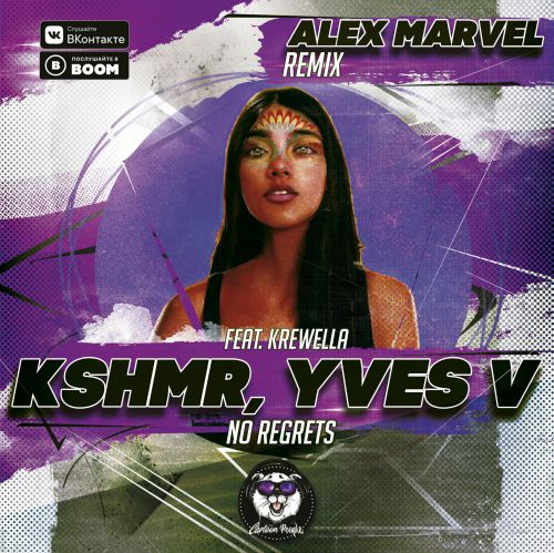 Kshmr, Yves V feat. Krewella - No Regrets (Alex Marvel Remix) [2019]
