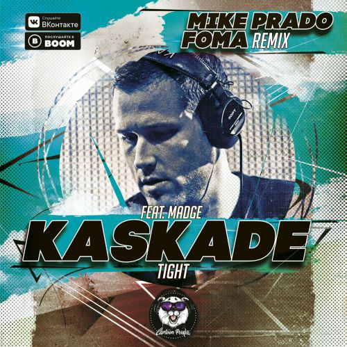Kaskade feat. Madge - Tight (Mike Prado & Foma Remix) [2019]
