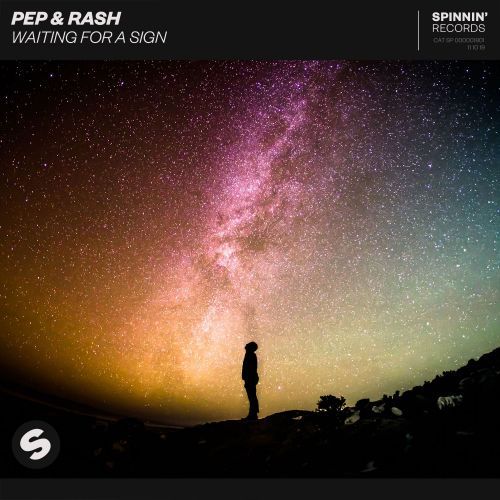 Pep & Rash - Waiting For A Sign (Extended Mix) Spinnin.mp3