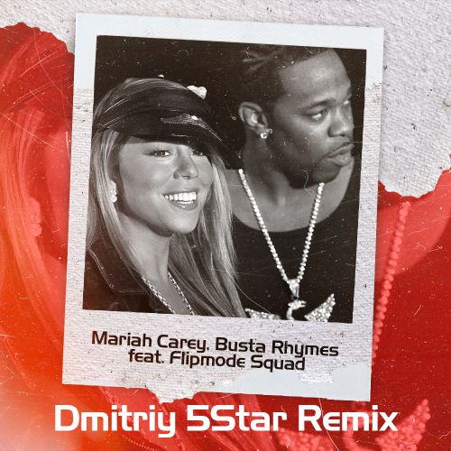 Busta Rhymes & Mariah Carey - I Know What You Want (Dmitriy 5Star Remix).mp3