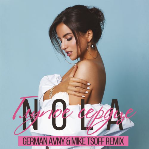 Nola -   (Mike Tsoff & German Avny Official Remix) [2019]