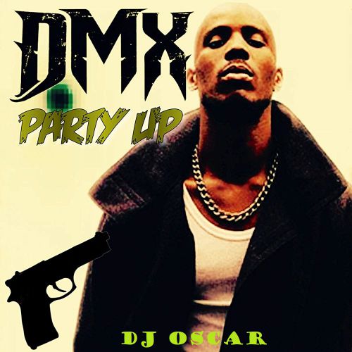 DMX & Twenty Four & Kutsuev x Wayne - Party Up (Oscar Edit).mp3