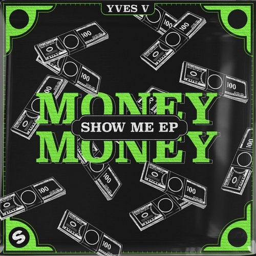 Yves V & MAD M.A.C. - Money Money (Extended Mix) Spinnin.mp3