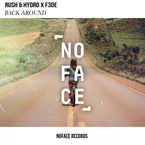Rush & Hydro x F3DE - Back Around (Extended Mix).mp3