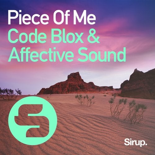 Code Blox & Affective Sound - Piece of Me (Original Club Mix) Sirup Music.mp3