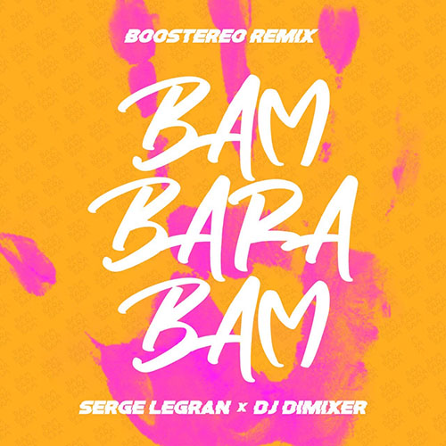 Serge Legran & DJ DimixeR  - Bam Barabam (Boostereo Extended Remix).mp3