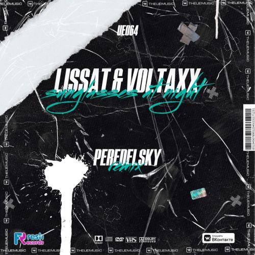Lissat & Voltaxx - Sunglasses At Night (Peredelsky Instrumental Mix).mp3