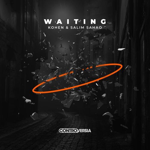 Kohen & Salim Sahao - Waiting (Extended Mix) Controversia.mp3