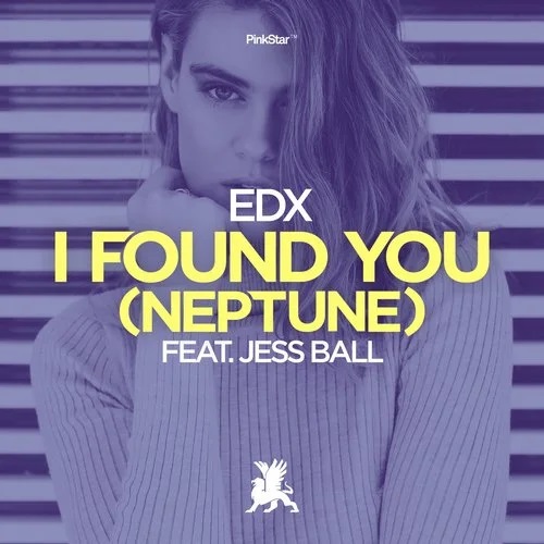 EDX feat. Jess Ball - I Found You (Neptune) (Extended Mix) PinkStar.mp3