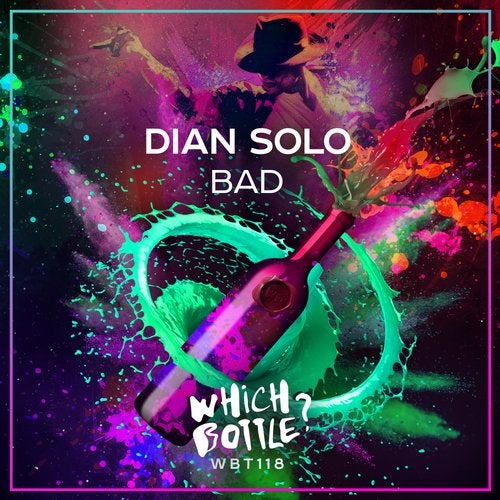 Dian Solo - Bad (Original Mix) [2018]