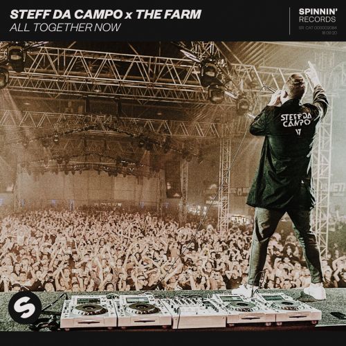 Steff da Campo x The Farm - All Together Now (Extended Mix) Spinnin.mp3
