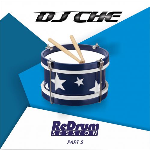 DJ Che - Redrum Session, Part 5 [2020]