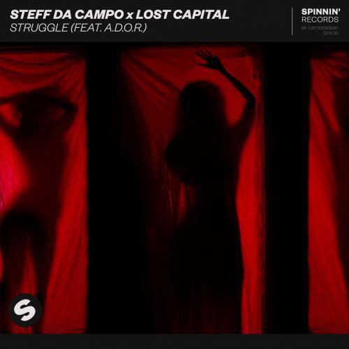 Steff Da Campo x Lost Capital - Struggle (feat. A.D.O.R.) (Extended Mix) Spinnin' Records.mp3