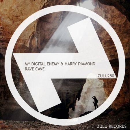 My Digital Enemy & Harry Diamond - Rave Cave (Extended Mix) [Zulu Records].wav